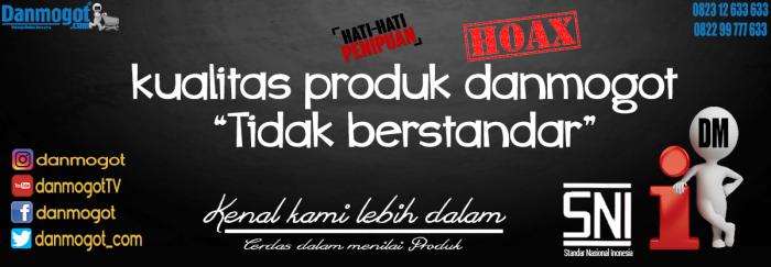 Danmogot Tidak Berkualitas?